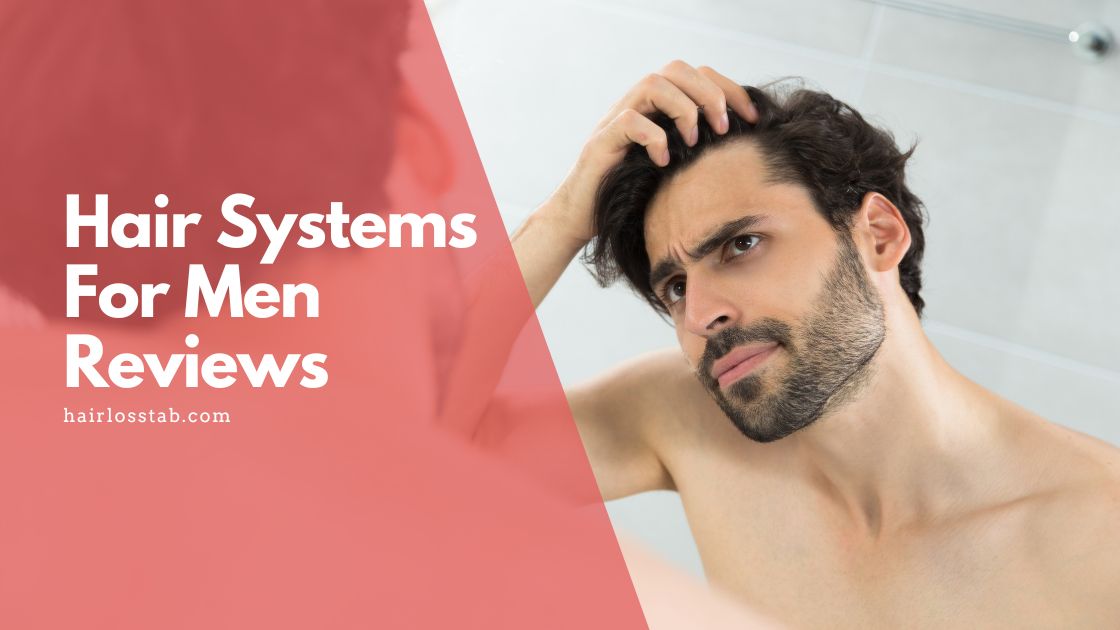 Hair systems for men reviews